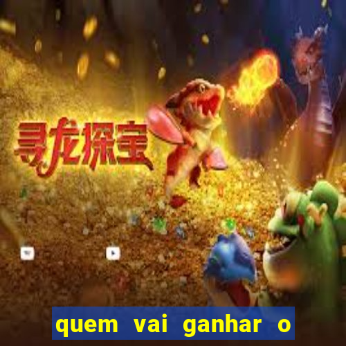 quem vai ganhar o jogo de hoje vidente